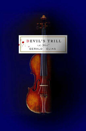 Devil's Trill: A Mystery in Sonata Allegro Form by Gerald Elias