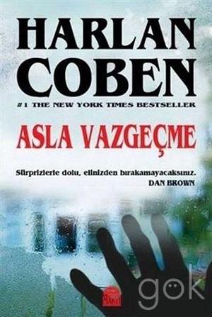 Asla Vazgecme by Harlan Coben, Harlan Coben