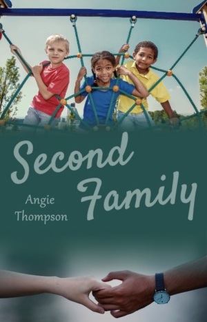 Second Family by Angie Thompson