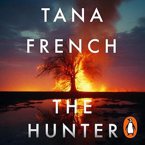 The Hunter by Tana French