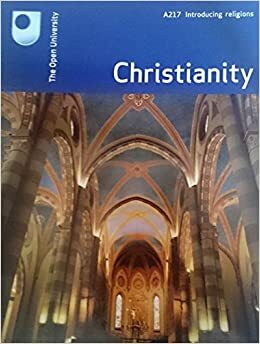 A217 Christianity Study Guide by Stefanie Sinclair, Marion Bowman