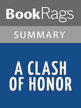 A Clash of Honor by Morgan Rice l Summary & Study Guide by BookRags