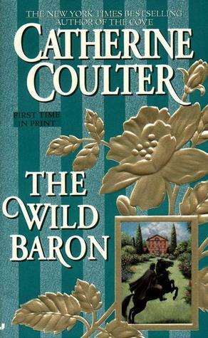 The Wild Baron by Catherine Coulter