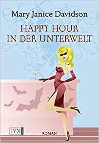 Happy Hour in der Unterwelt by MaryJanice Davidson