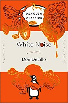 ضوضاء بيضاء by دون ديليلو, Don DeLillo