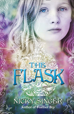 The Flask. Nicky Singer by Nicky Singer