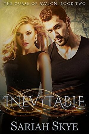 Inevitable by Sariah Skye