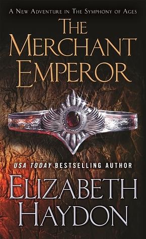 The Merchant Emperor by Elizabeth Haydon