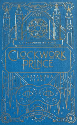 Clockwork Prince by Cassandra Clare