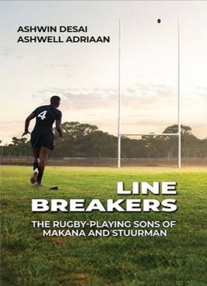 Line Breakers by Ashwin Desai, Ashwell Adriaan