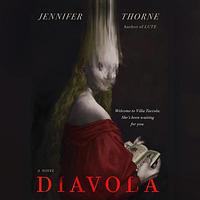 Diavola by Jennifer Thorne
