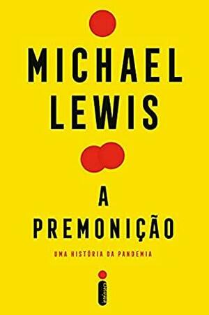 A Premonição by Michael Lewis