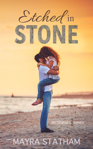 Etched in Stone by Mayra Statham
