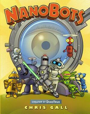 Nanobots by Chris Gall