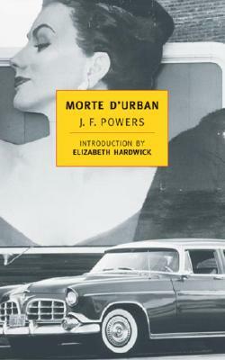 Morte D'Urban by J. F. Powers