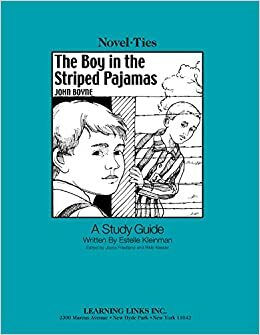 The Boy in the Striped Pajamas: A Study Guide by John Boyne, Estelle Kleinman