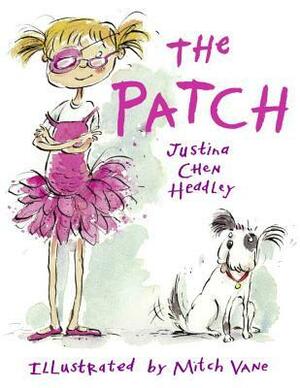 The Patch by Justina Chen