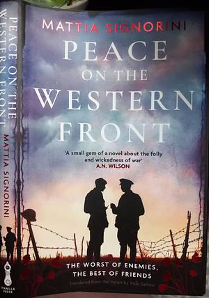 Peace on the Western Front by Mattia Signori