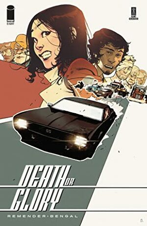 Death or Glory #8 by Rick Remender