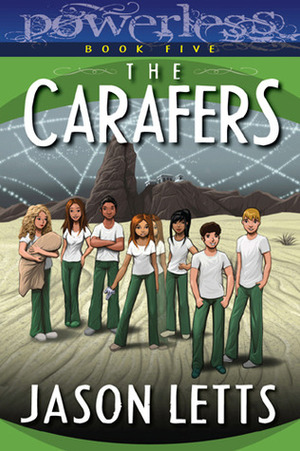 The Carafers by Jason Letts