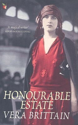 Honourable Estate by Vera Brittain