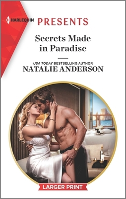 Secrets Made in Paradise by Natalie Anderson