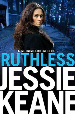 Ruthless by Jessie Keane