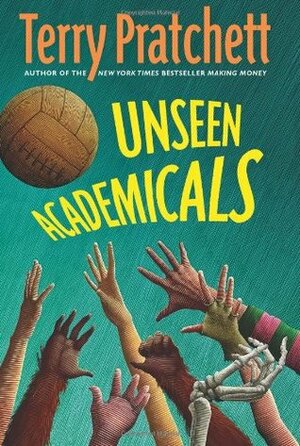 Unseen Academicals by Terry Pratchett