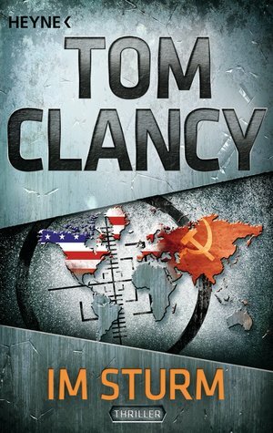 Im Sturm by Tom Clancy