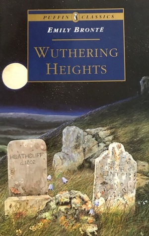 Wuthering Heights by Emily Brontë