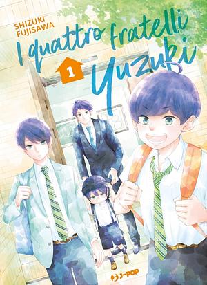 I quattro fratelli Yuzuki by Shizuki Fujisawa