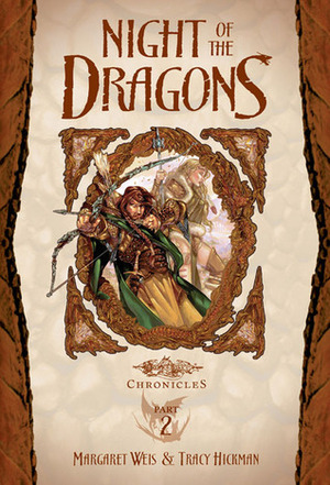 Night of the Dragons by Margaret Weis, Tracy Hickman