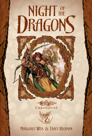 Night of the Dragons by Tracy Hickman, Margaret Weis