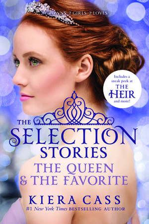 The Selection Stories: De koningin & De favoriet by Kiera Cass