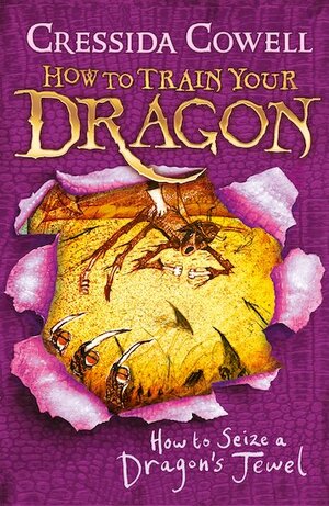 How to Seize a Dragon's Jewel by Cressida Cowell, David Tennant
