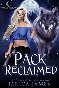 Pack Reclaimed by Jarica James