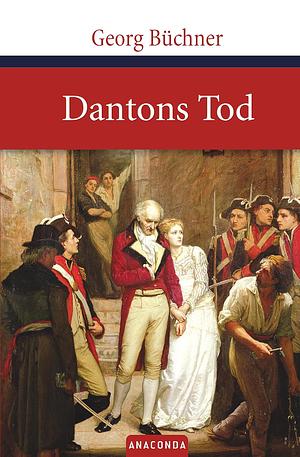 Dantons Tod: ein Drama by Georg Büchner