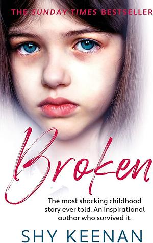 Broken by Shy Keenan