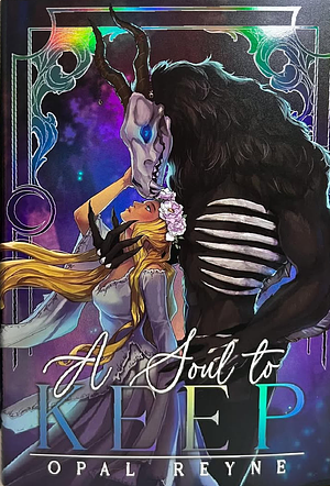 A Soul to Keep by Opal Reyne