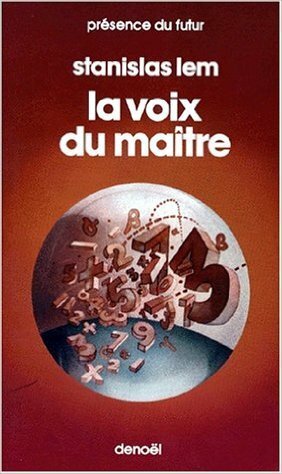 La voix du maître by Stanisław Lem