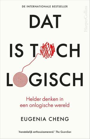 Dat is toch logisch by Eugenia Cheng