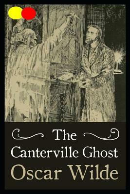 The Canterville Ghost: Annotated by Oscar Wilde