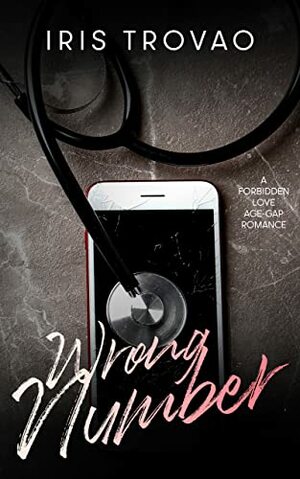 Wrong Number by Iris Trovao