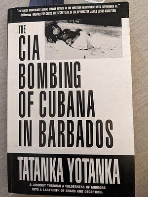 The CIA Bombing of Cubana Flight 455 at Barbados, 06th October 1976 by Gary Cole