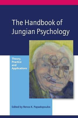 The Handbook of Jungian Psychology by 