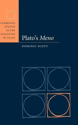 Plato's Meno by Dominic Scott, Plato