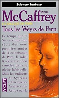 Tous les weyrs de Pern by Anne McCaffrey