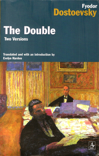 The Double: Two Versions by Fyodor Dostoevsky