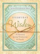 Everyday Wisdom by Joan C. Webb