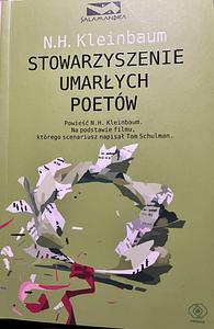 Stowarzyszenie Umarłych Poetów by N.H. Kleinbaum